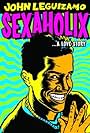 John Leguizamo: Sexaholix... A Love Story (2002)