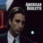 Andy Garcia in American Roulette (1988)