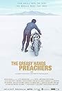 The Greasy Hands Preachers (2014)