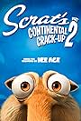 Scrat's Continental Crack-Up: Part 2 (2011)