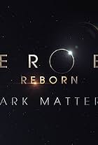 Heroes Reborn: Dark Matters