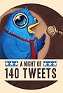 A Night of 140 Tweets: A Celebrity Tweet-A-Thon for Haiti (2010)