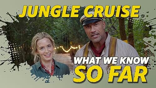 What We Know About 'Jungle Cruise' ... So Far