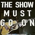 The Show Must Go On (2022)