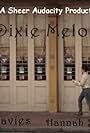Dixie Melodie (2008)