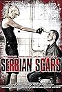 Serbian Scars (2009)