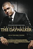 Trevor Noah: The Daywalker