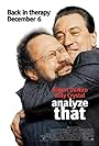 Robert De Niro and Billy Crystal in Analyze That (2002)