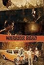 Warrior Road (2016)