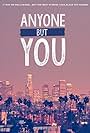 Anyone But You (2014)