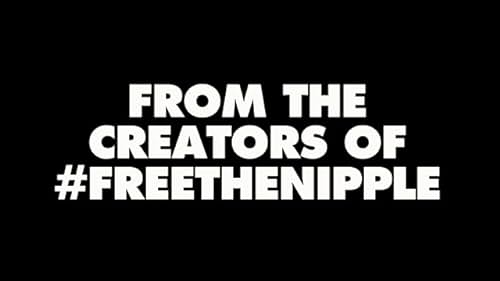 Free the Nipple - Trailer
