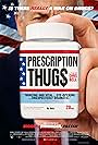 Prescription Thugs (2015)