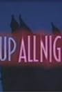 Up All Night (1989)