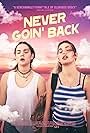 Maia Mitchell and Camila Morrone in Never Goin' Back (2018)
