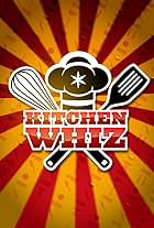 Kitchen Whiz (2011)