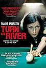 Famke Janssen in Turn the River (2007)