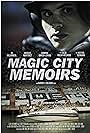 Magic City Memoirs (2011)