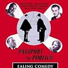 Passport to Pimlico (1949)
