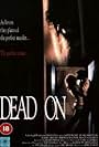 Dead On (1994)
