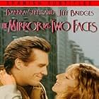 Jeff Bridges and Barbra Streisand in The Mirror Has Two Faces (1996)