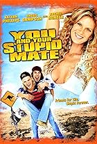 You and Your Stupid Mate