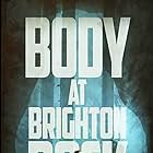 Karina Fontes in Body at Brighton Rock (2019)