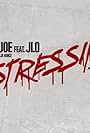 Fat Joe Feat. Jennifer Lopez: Stressin (2014)