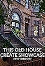 Norm Abram and Kevin O'Connor in This Old House Create Showcase: New York City (2021)