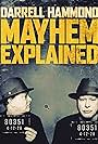 Darrell Hammond: Mayhem Explained (2018)