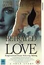 Betrayed by Love (1994)