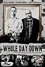 Whole Day Down (2011)