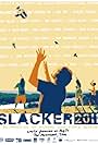 Slacker 2011 (2011)