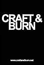 Craft & Burn (2012)