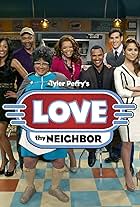 Jonathan Chase, Darmirra Brunson, Zulay Henao, Kendra C. Johnson, Palmer Williams Jr., Andre Hall, and Patrice Lovely in Love Thy Neighbor (2013)