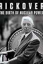 Rickover: The Birth of Nuclear Power (2014)