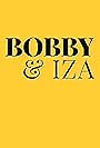 Bobby & Iza (2016)