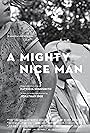 A Mighty Nice Man (2014)