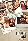 Katherine Heigl, Sarah Chalke, Roan Curtis, and Ali Skovbye in Firefly Lane (2021)
