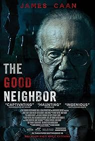 James Caan in The Good Neighbor (2016)
