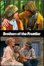 Brothers of the Frontier (1996)