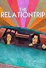 The Relationtrip (2017)