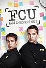 FCU: Fact Checkers Unit (2010)