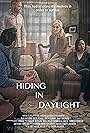 Jim Newman, Julee Cerda, Gary Hilborn, and Judy McLane in Hiding in Daylight (2019)