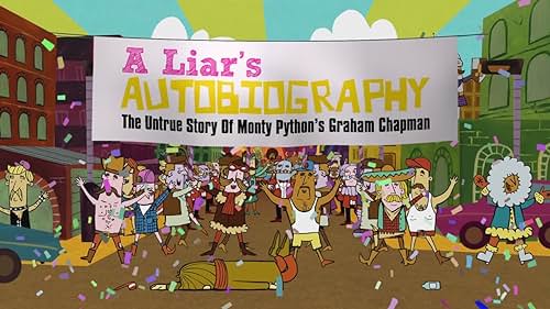 An animated, factually incorrect biography of Graham Arthur Chapman, one of the founding members of the comedy group Monty Python.