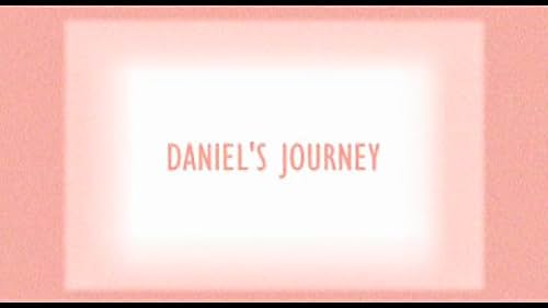 Daniel's Journey