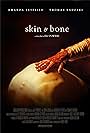 Skin & Bone (2022)