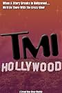 TMI Hollywood (2012)