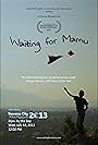 Waiting for Mamu (2013)