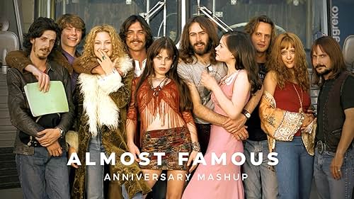 'Almost Famous' | Anniversary Mashup