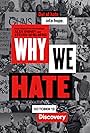 Why We Hate (2019)